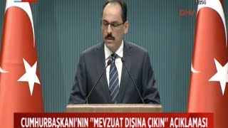 Erdoğanın Mevzuat Dışına Çıkın Açıklaması