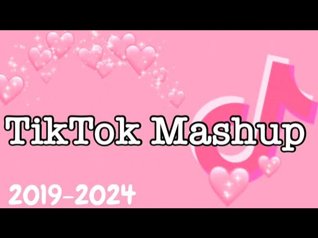 💗🌸💕TikTok Mashup 2019-2024 💗🌸💕