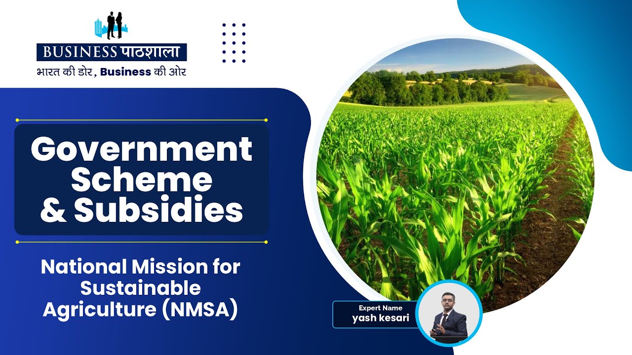 National Mission for Sustainable Agriculture (NMSA) - YouTube