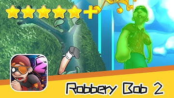 Robbery Bob 2 Chapter 1 Level 15 17 Green Screen Bob Walkthrough New Game Plus Recommend index five
