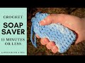How to Crochet a Soap Saver - 15 Minute Project