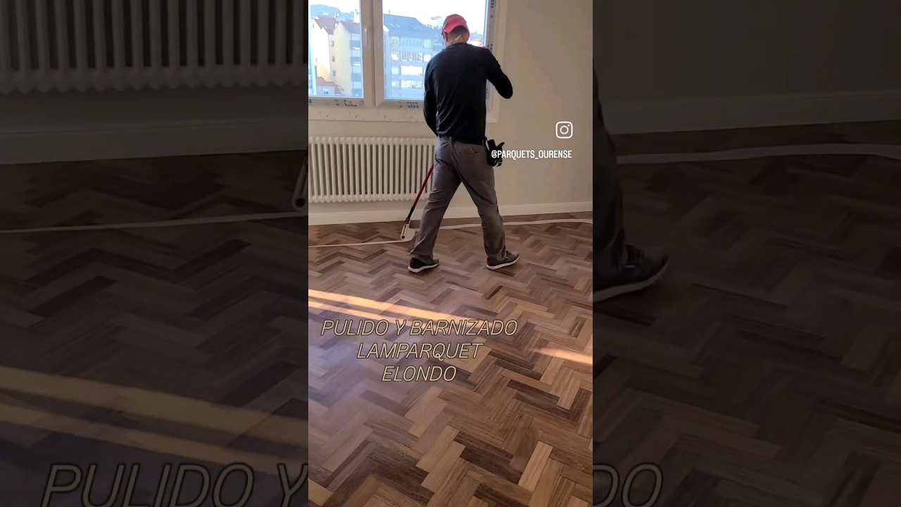 PULIDO Y BARNIZADO LAMPARQUET #flooring #galicia #ourense #parati #reels #reforma #parquet