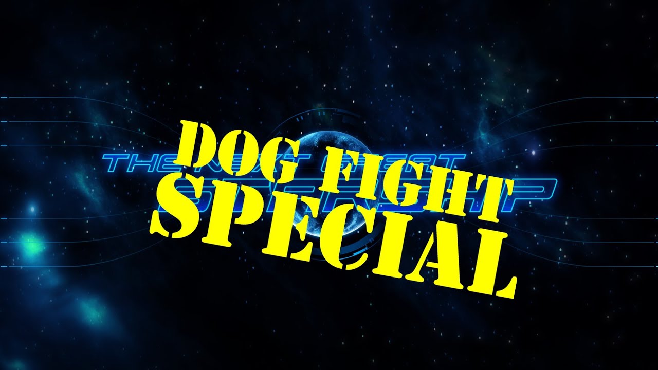 TNGS Dogfight Special episode 1.1