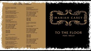 Mariah Carey  To The Floor 5tracks Ep Feat Nelly