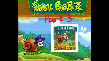 Snail Bob 2 (Mobile Game) Gameplay Walkthrough Part 3: Island Story