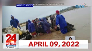 24 Oras Weekend Express: April 9, 2022 [HD]