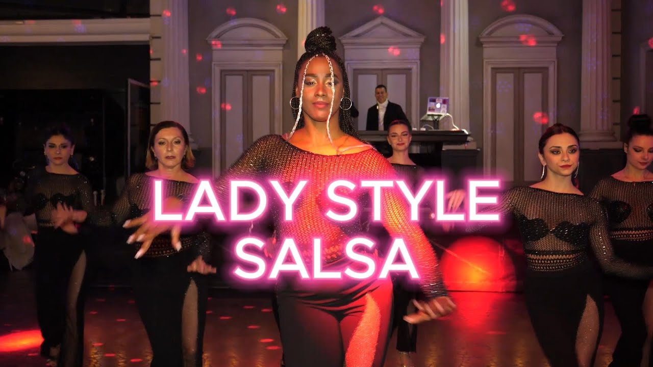 VALDESACADEMY COREOGRAFIA LADY STYLE SALSA