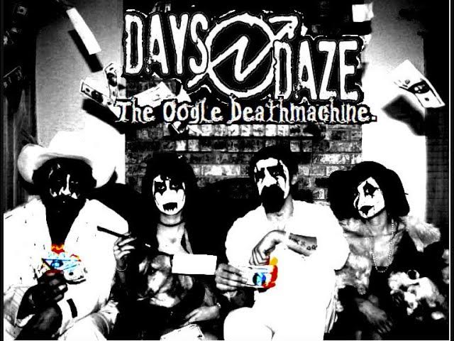 Days N' Daze - The Oogle Deathmachine 2013 (full album)