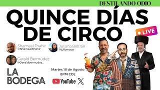 🤡Fifteen days of circus🤡 with Juliana, Gerald and Shameel in 🧪DISTILLING HATE🧪