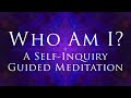 Who Am I? A Self-Inquiry Guided Meditation with Shunyamurti