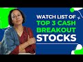 Stockpro  watchlist of top 3 cash breakout stocks