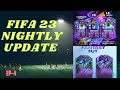 FIFA 23 NIGHTLY UPDATE NEW FANTASY PROMO