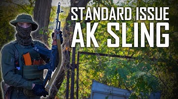 Standard Issue AK SLING and How to Use It