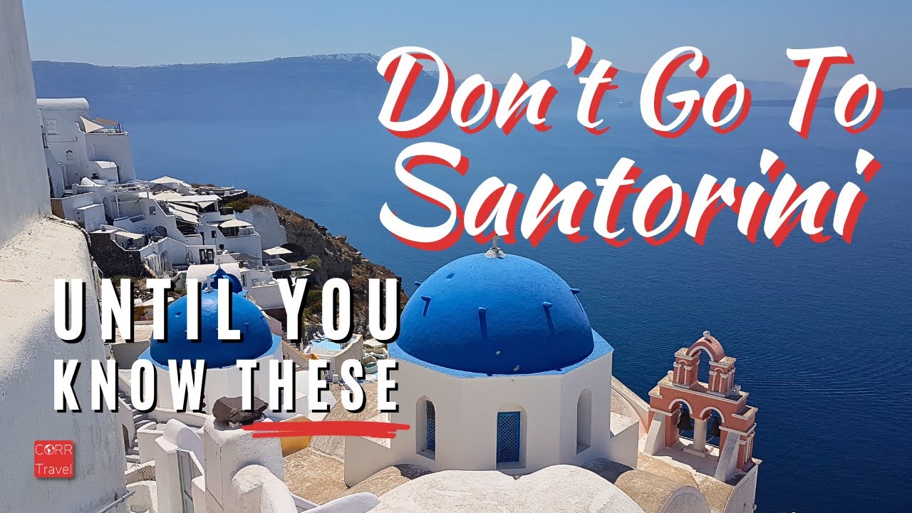 THE Know BEFORE You Go Santorini Greece Travel Guide 🇬🇷 First Timers in Santorini Planning