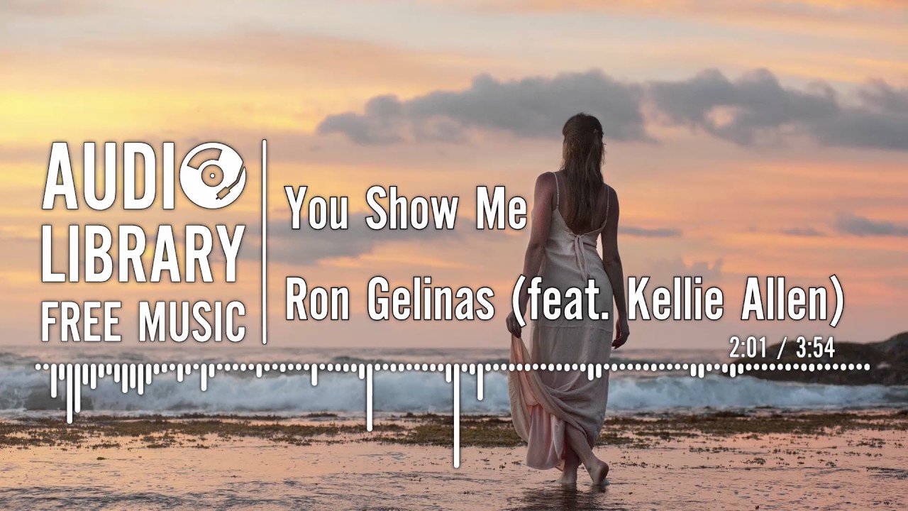You Show Me - Ron Gelinas (feat. Kellie Allen)