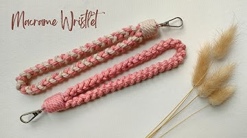 DIY | Macrame Wristlet Keychain for Bag |  Macrame Tutorials for Beginners