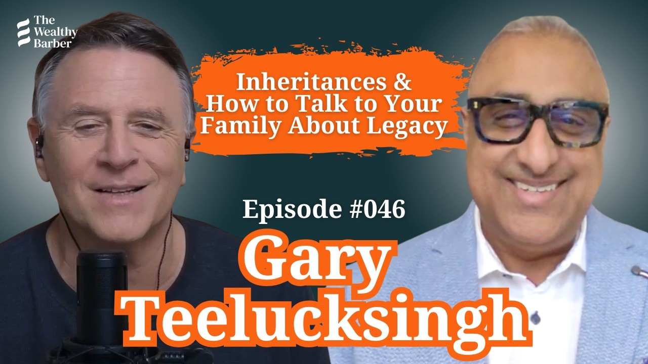 Гэри Тилуксингх: Наследство и как поговорить с семьей о завещаниях | Подкаст TWB № 46