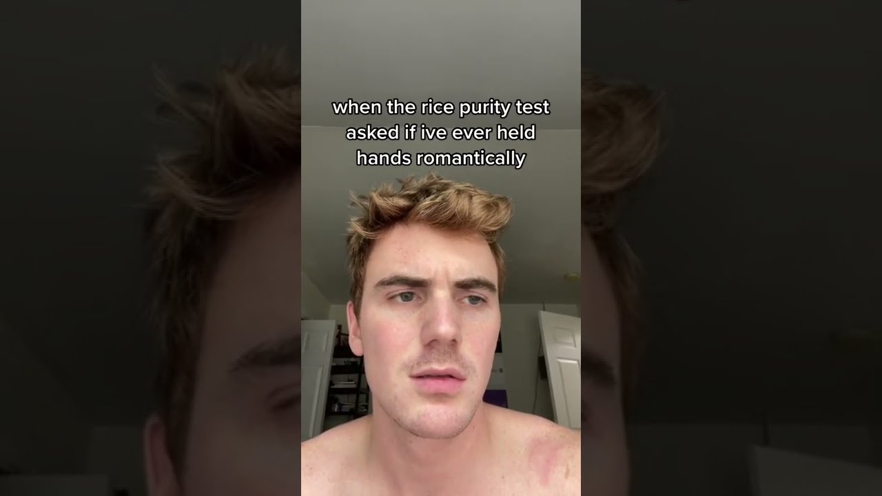 The Rice Purity Test Says WHAT wellness Via beau Tiktok YouTube The Rice Purity Test Says WHAT wellness Via beau Tiktok YouTube