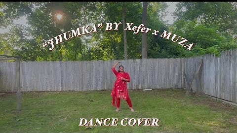 Nickita Gomes Dance Cover - “Jhumka” By Xefer x Muza (Choreography By Nickita Gomes and Jahan Umi)