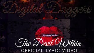 Digital Daggers - The Devil Within [Official Lyric Video] Resimi