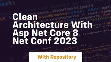 clean architecture with asp net core 8 net conf 2023