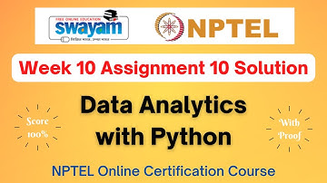 Data Analytics with Python Week 10 Assignment 10 Solution | NPTEL | Swayam | Jan-Apr 2024