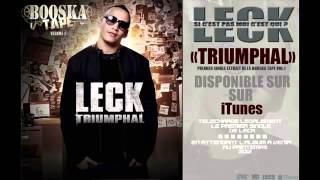 Leck - Triumphal (clip officiel 2013)