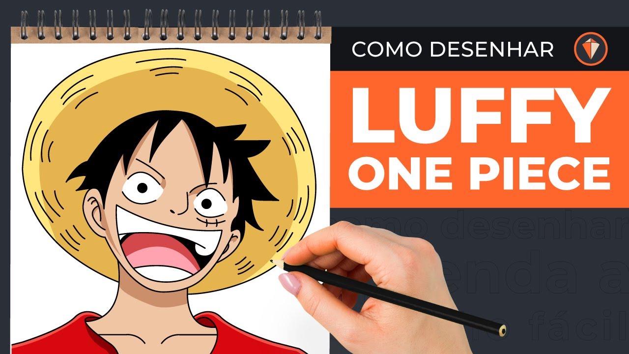 Como DESENHAR o LUFFY (ONE PIECE), Cómo DIBUJAR a LUFFY ONE PIECE