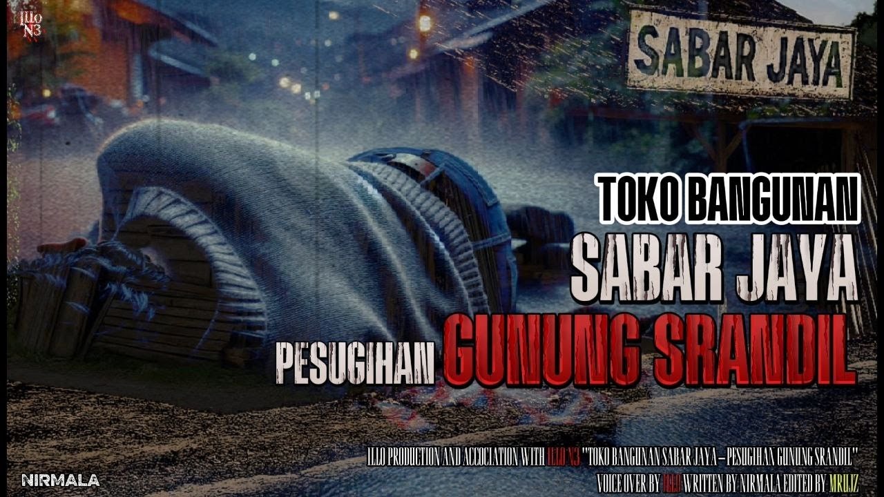 Toko Bangunan Sabar Jaya || Pesugihan Gunung Srandil