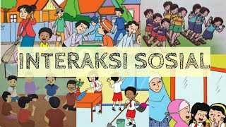 INTERAKSI SOSIAL DI MASYARAKAT || IPS || KELAS 5 TEMA 4 SUBTEMA 1