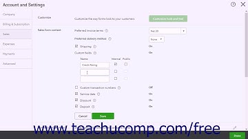 QuickBooks Online Plus 2017 Tutorial Enabling Custom Fields in Sales Forms Intuit Training