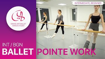 POINTE WORK / BALLET CLASS | BEGINNER, INTERMEDIATE LV. #pointeshoes #ballet #adultballet