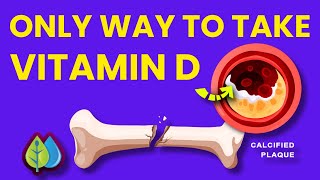 The ONLY way to take Vitamin D you ABSOLUTELY need to know