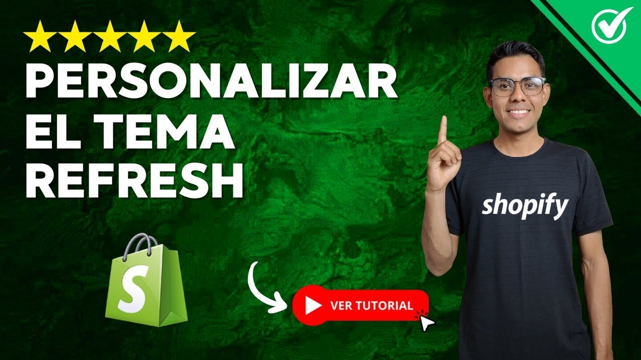 Cómo PERSONALIZAR el TEMA REFRESH de SHOPIFY 2025 | 💎 Eleva tu Branding ...
