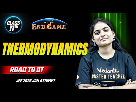 Class 11 Thermodynamics | JEE 2026 Chemistry | JEE Mains 2026 Jan Attempt
