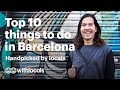 Top 10 des choses  faire  barcelone avec les locaux 