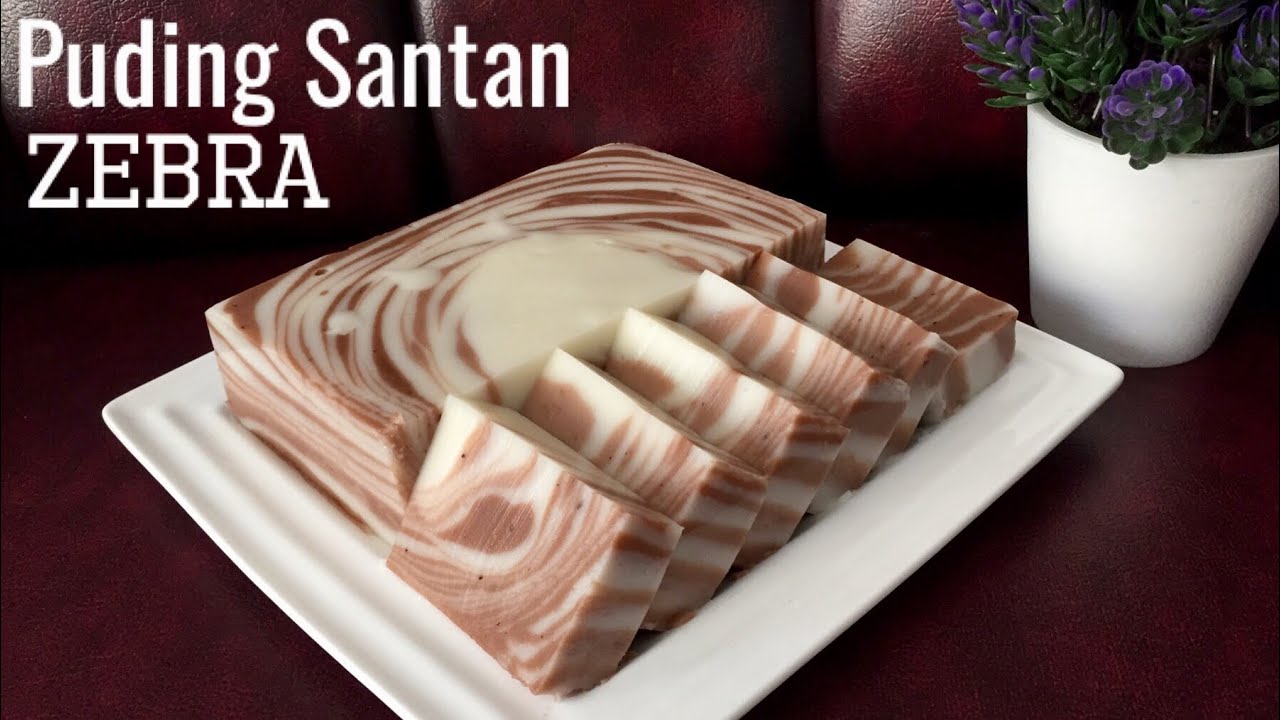 Resep Puding Santan Zebra Tanpa Roti Tawar & Telur - YouTube