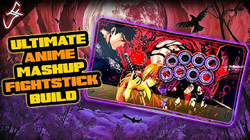 Building Your Dream Custom Fightstick!