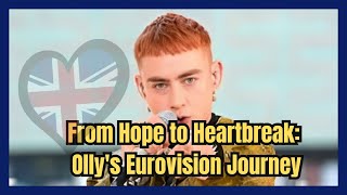 Eurovision Heartbreak: Olly Alexander's UK Journey