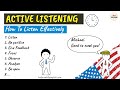 Active Listening: How To Listen Effectively