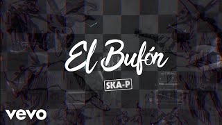Ska-P - El Bufón chords