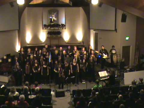 Rise Up Shepherd and Follow - Follow That Star! Gospel Choir of the Cascades Dec. 2008 Bend, Oregon