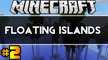 Minecraft:Floating Islands Ep. 2 - Home Decorations