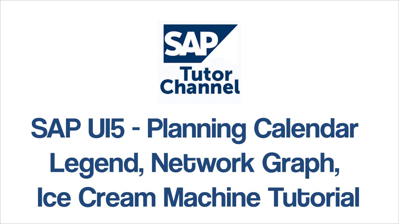 SAP UI5 Planning Calendar Legend, Network Graph, Ice Cream Machine