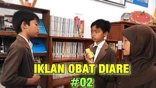 🔴PRAKTIK IKLAN OBAT DIARE | Eps. 02