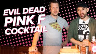 Evil Dead Cocktail! WE MIX A PINK F (Evil Dead: The Game Pink F Cocktail Recipe)