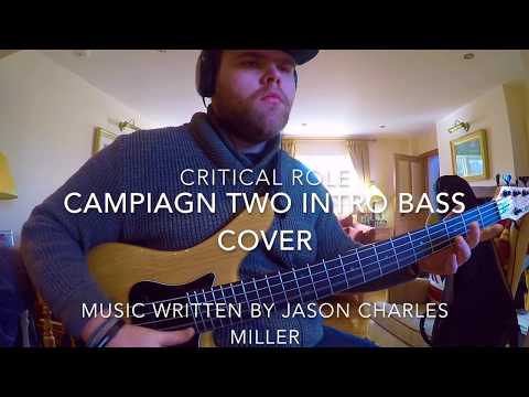 critical-role-campaign-2-intro-bass-cover
