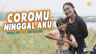 Alvi Ananta feat. Bunga Ayu - Coromu Ninggal Aku (Official Music Video) Kari Jahat Kowe Neng Aku