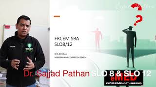 FRCEM Final SBA SLO8 & SLO12 #EM #FRCEM #MEM #MRCEM #RCEM #NHS #ClinicalGovernance #LEADtheSHIFT