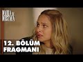 Maria ile Mustafa 12. Bölüm Fragmanı